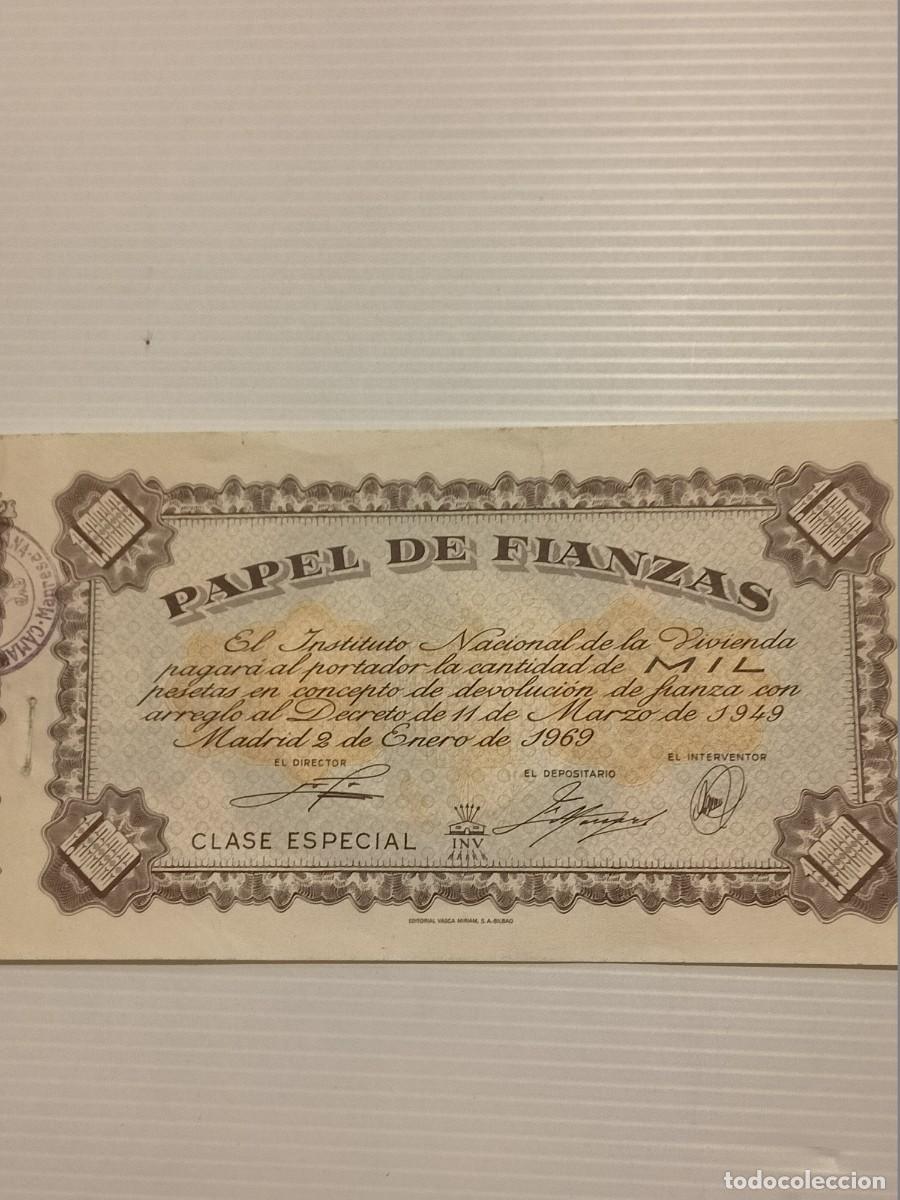 Outros artigos de papel: PAPEL DE FIANZAS DEL INSTITUTO NACIONAL DE LA VIVIENDA-1.000 PTAS 1969