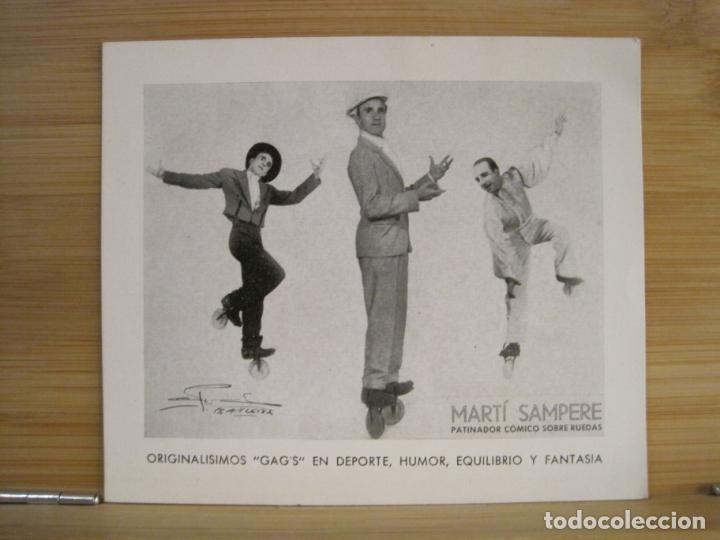 Altri oggetti di carta: MARTI SAMPERE PATINADOR COMICO SOBRE RUEDAS-PUBLICIDAD ANTIGUA-VER FOTOS-(K-9293)
