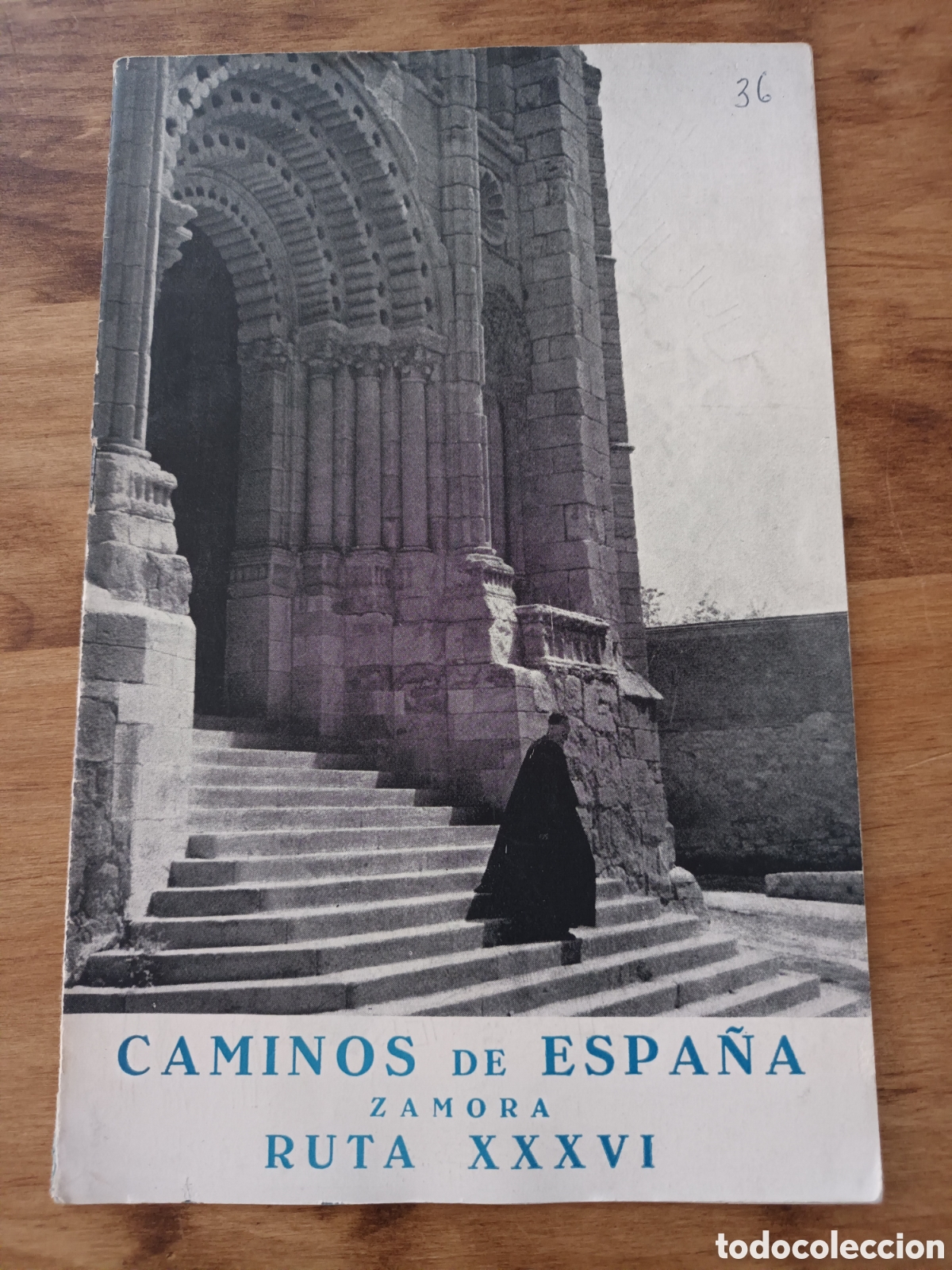 Otros Art&iacute;culos de Coleccionismo en Papel: CAMINOS DE ESPA&Ntilde;A. ZAMORA. RUTA XXXVI
