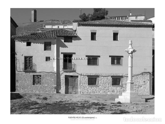 Collectionnisme Papier divers: FUENTELVIEJO #06 (Guadalajara) - Fotograf&iacute;a de autor - Fotourbana.com