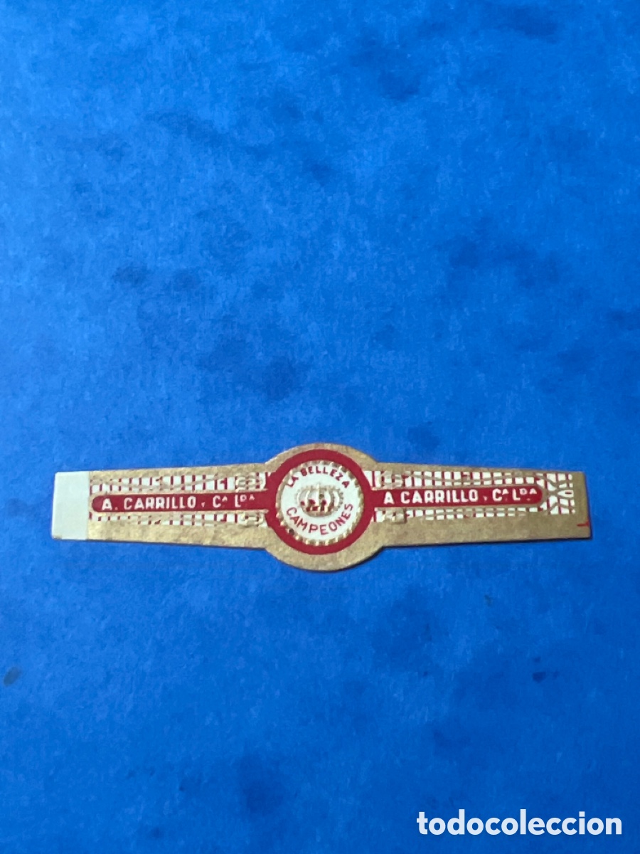 Otros Art&iacute;culos de Coleccionismo en Papel: V276. VITOLA DE PUROS CIGAR BAND A CARRILLO C&Iacute;A LDA LA BELLEZA CAMPEONES