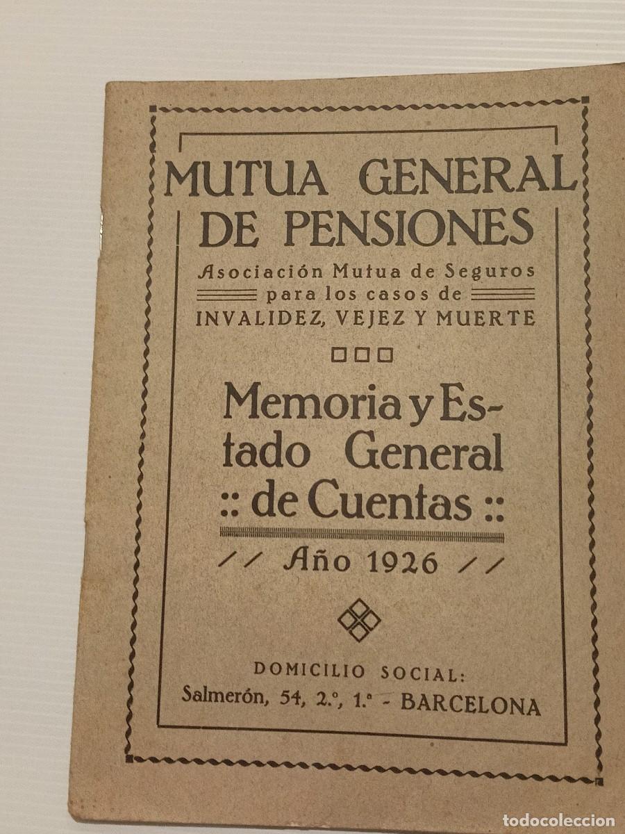 Otros Art&iacute;culos de Coleccionismo en Papel: MEMORIA Y ESTADO GENERAL DE CUENTAS DE MUTUA GENERAL DE PENSIONES A&Ntilde;O 1926