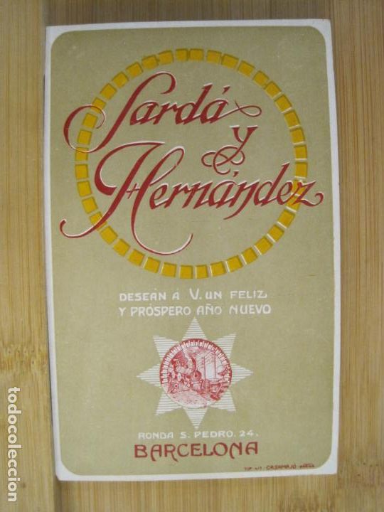 Altri oggetti di carta: BARCELONA-SARD&Aacute; Y HERNANDEZ-FELICITACION ANTIGUA-VER FOTOS-(101.495)