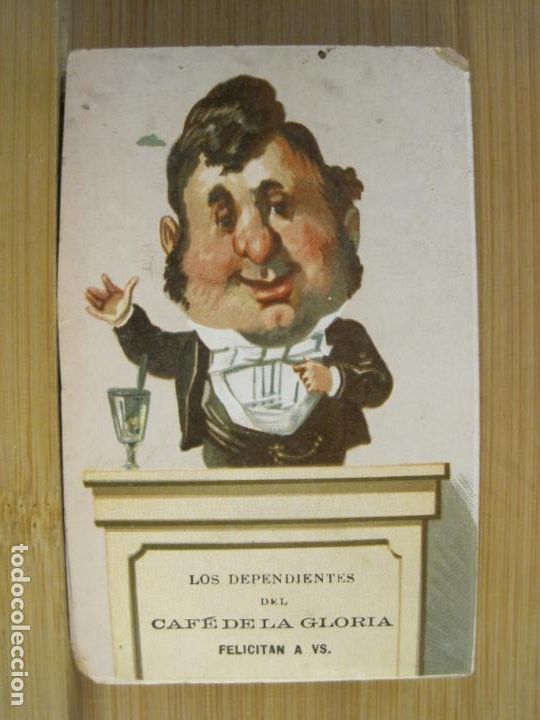 Altri oggetti di carta: LOS DEPENDIENTES DEL CAFE DE LA GLORIA-FELICITACION ANTIGUA-VER FOTOS-(101.508)