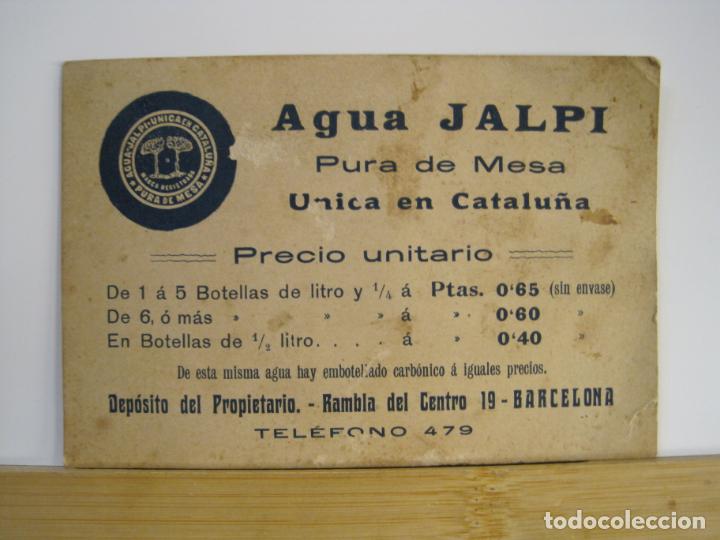 Sammelleidenschaft Andere Papierartikel: AGUA JALPI PURA DE MESA UNICA EN CATALUNYA-PUBLICIDAD ANTIGUA-VER FOTOS-(101.561)