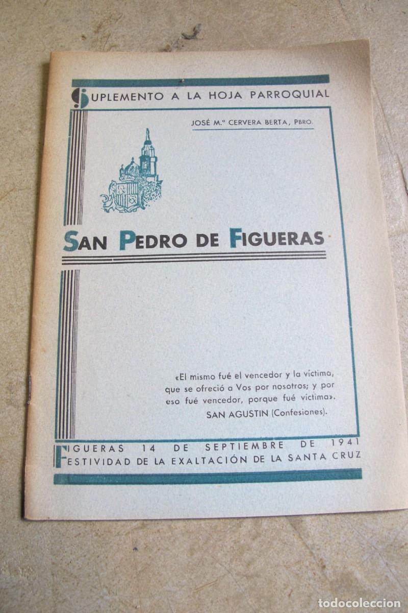 Sammelleidenschaft Andere Papierartikel: SAN PEDRO DE FIGUERAS. SUPLEMENTO DE HOJA PARROQUIAL. 1941. JOSE M&ordf; CERVERA BERTA