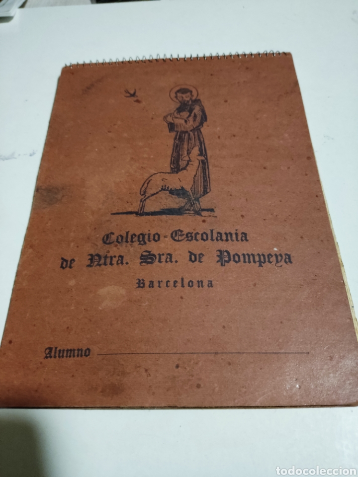 Otros art&iacute;culos de coleccionismo en papel: Cuaderno escolar colegio Escolan&iacute;a de Ntra Sra de Pompeya, Barcelona