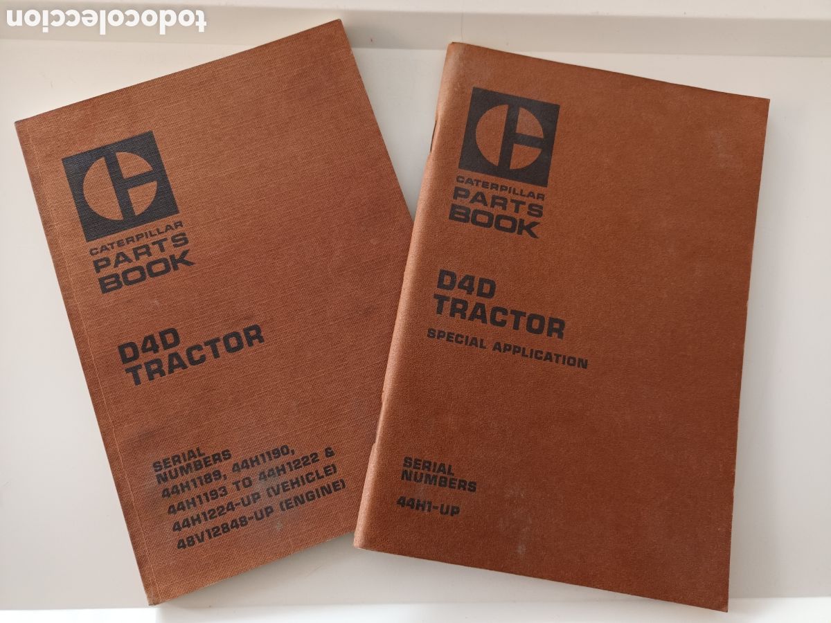 Otros Art&iacute;culos de Coleccionismo en Papel: CARTERPILLAR PARTS BOOK. D4D TRACTOR SPECIAL APPLICATION. SERIAL NUMBERS 44H1-UP