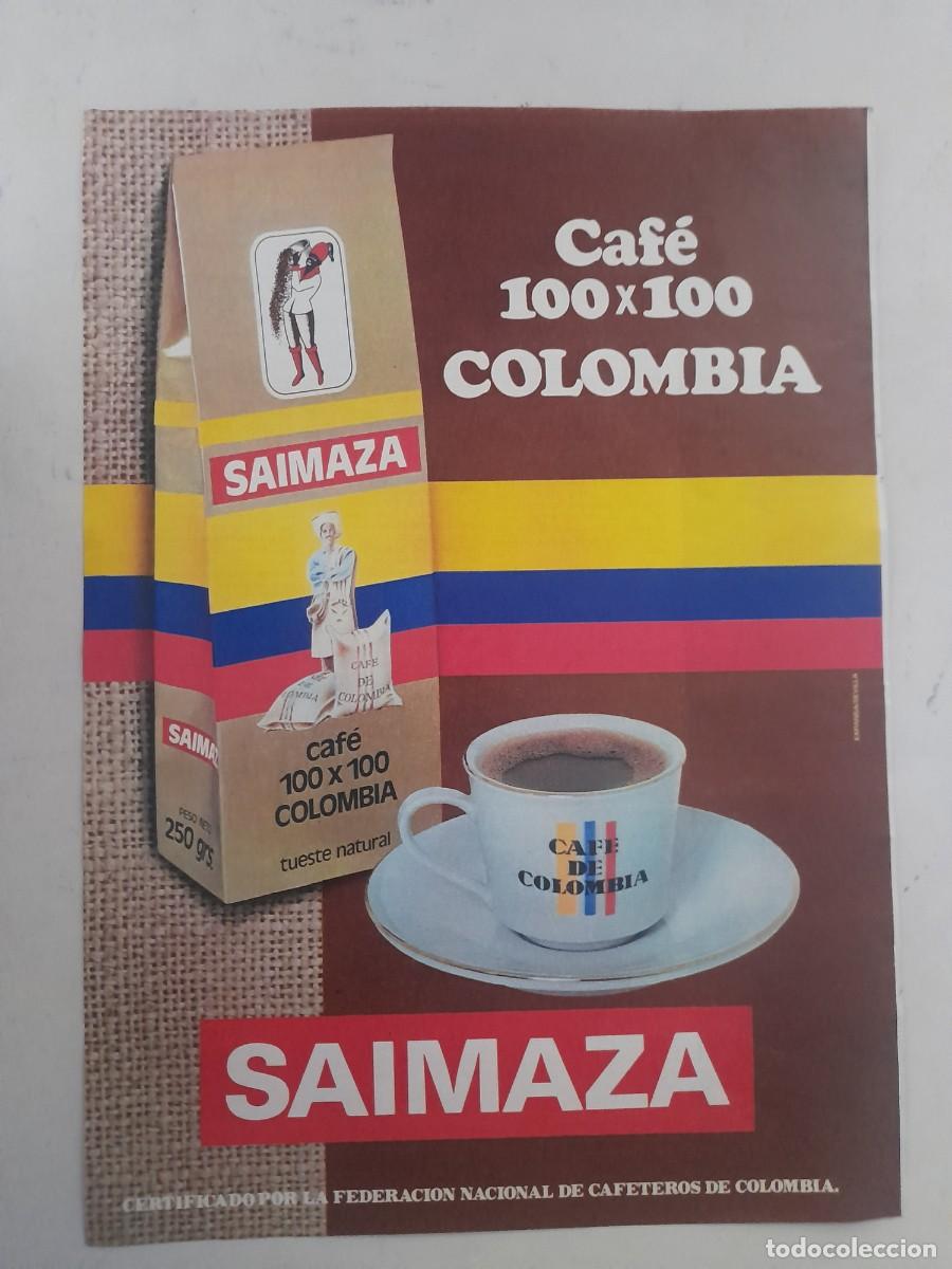Paper Collecting Others: ANUNCIO PUBLICIDAD CAF&Eacute; COLOMBIA SAIMAZA HOJA DE REVISTA