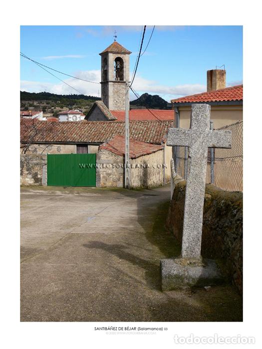 Sammelleidenschaft Andere Papierartikel: SANTIB&Aacute;&Ntilde;EZ DE B&Eacute;JAR #14 (Salamanca) - Fotograf&iacute;a de autor - Fotourbana.com