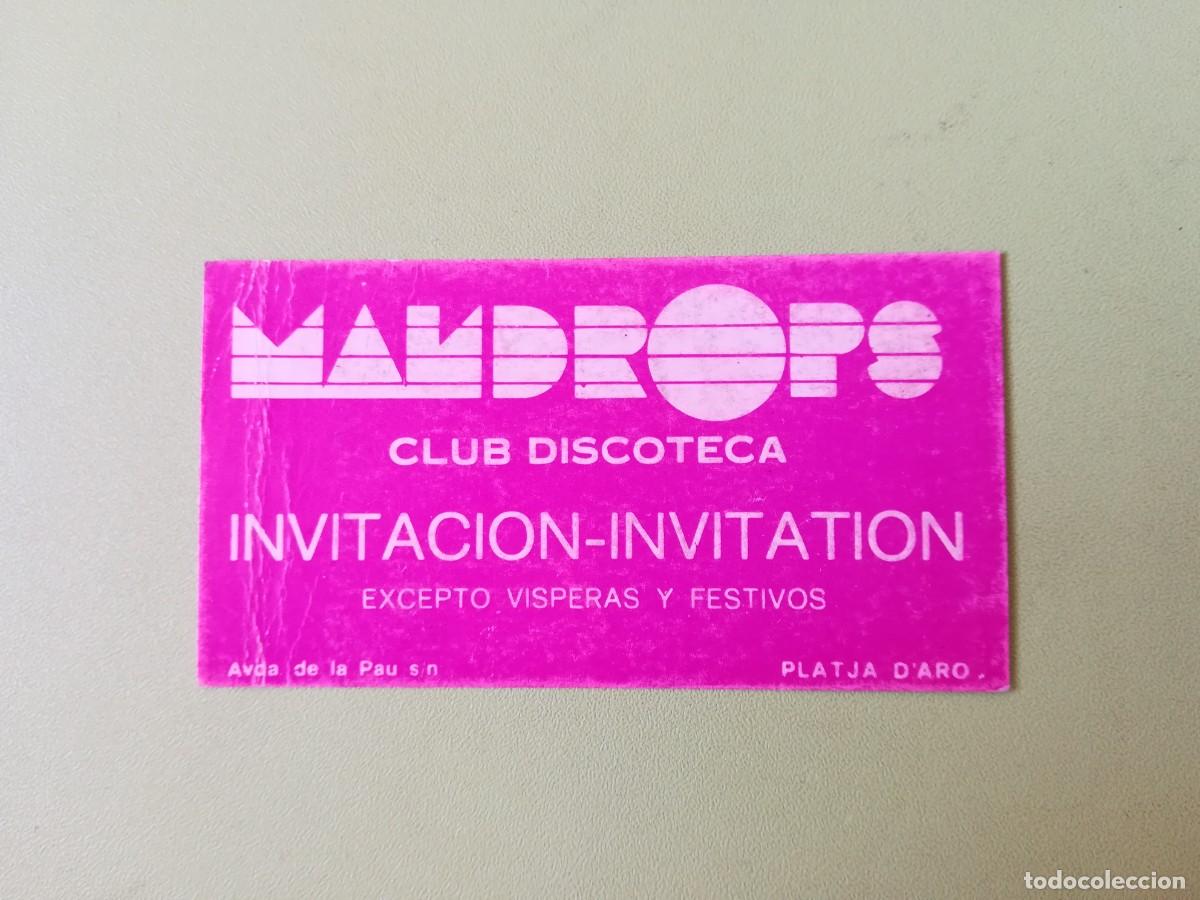 Paper Collecting Others: Invitacion ticket entrada discoteca Mandrops club discoteca Platja d&acute;Aro