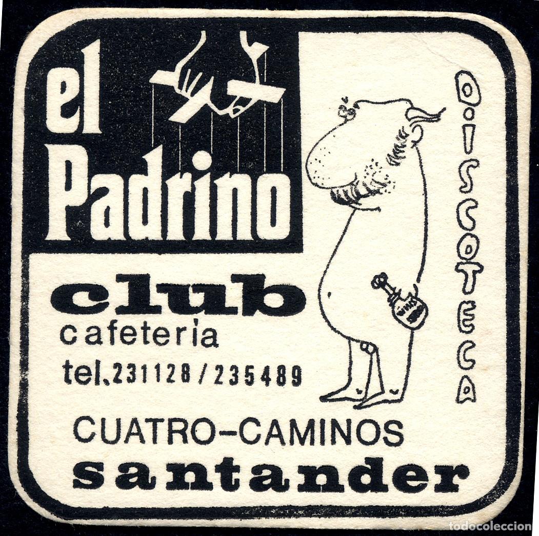 Otros Art&iacute;culos de Coleccionismo en Papel: POSAVASOS CLUB CAFETER&Iacute;A EL PADRINO. SANTANDER. A&Ntilde;OS 70.