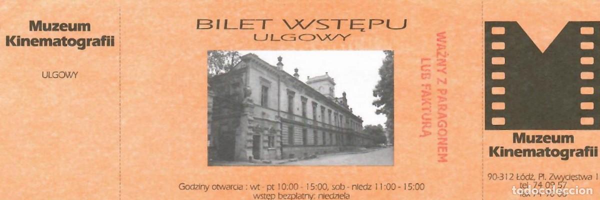 Otros Art&iacute;culos de Coleccionismo en Papel: MUZEUM KINEMATOGRAFII, Ł&oacute;dź (Polonia / Poland). Museo del Cine. / Cinema Museum. Ticket.