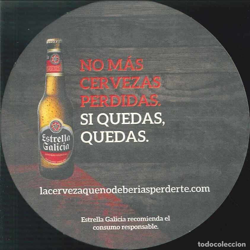 Otros Art&iacute;culos de Coleccionismo en Papel: POSAVASOS - CERVEZA - ESTRELLA GALICIA - NO MAS CERVEZAS PERDIDAS. SI QUEDAS, QUEDAS