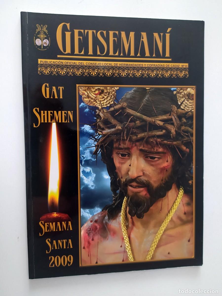 Otros Art&iacute;culos de Coleccionismo en Papel: REVISTA GETSEMAN&Iacute; - SEMANA SANTA CADIZ 2009