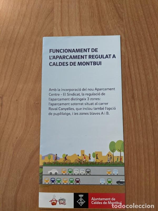 Paper Collecting Others: FOLLETO FUNCIONAMENT APARCAMENT REGULAT CALDES DE MONTBUI
