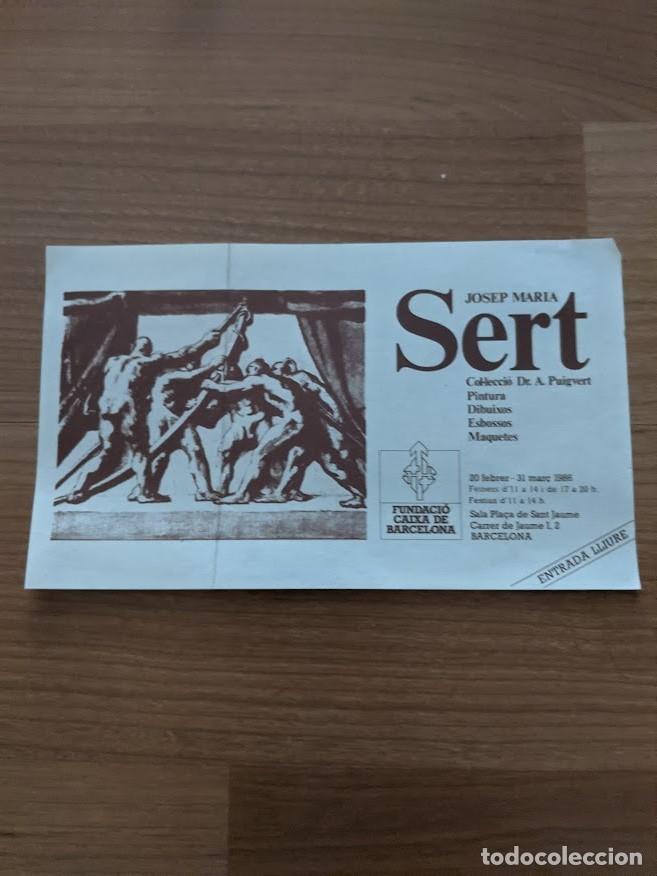 Sammelleidenschaft Andere Papierartikel: ENTRADA JOSEP MARIA SERT FUNDACI&Oacute; CAIXA DE BARCELONA 1986