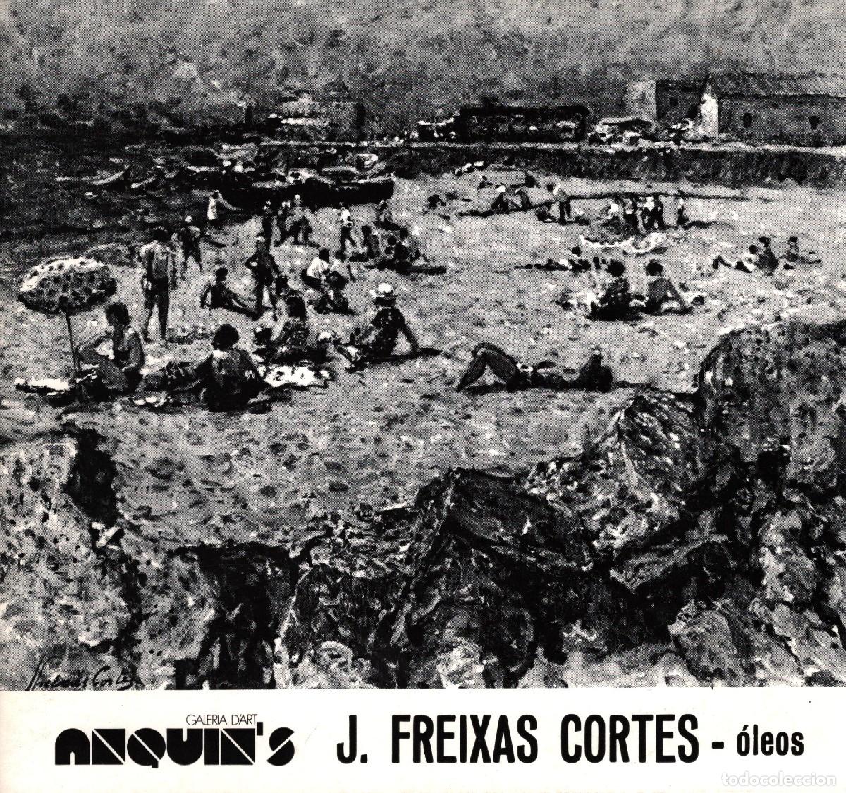 Otros Art&iacute;culos de Coleccionismo en Papel: exposici&oacute;n sala Anquins Reus J. Freixas Cortes &oacute;leos Barcelona