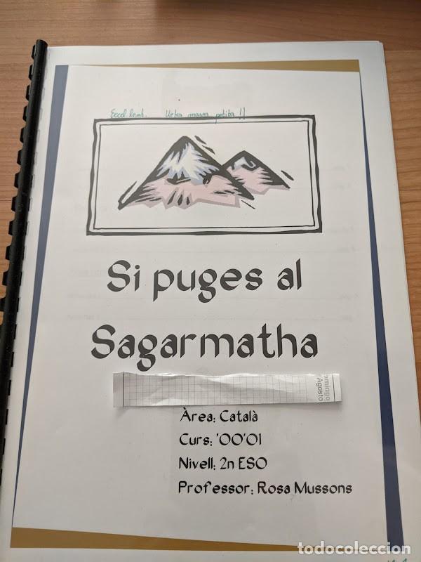 Otros Art&iacute;culos de Coleccionismo en Papel: TRABAJO ESCOLAR &laquo;SI PUGES AL SAGARMATHA&raquo; (CATAL&Aacute;N)