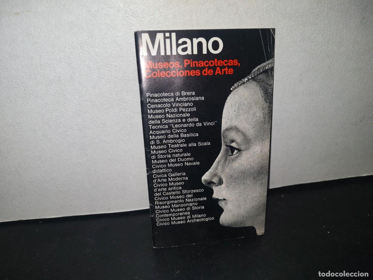 Otros Art&iacute;culos de Coleccionismo en Papel: 71- FOLLETO MILANO. MUSEOS, PINACOTECAS, COLECCIONES DE ARTE - 70'S - 80'S