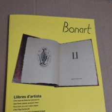 Otros Artículos de Coleccionismo en Papel: REVISTA BONART Nº 181 (LLIBRES D'ARTISTA / SALA PARÉS / L'ANY OLGA SACHAROFF)