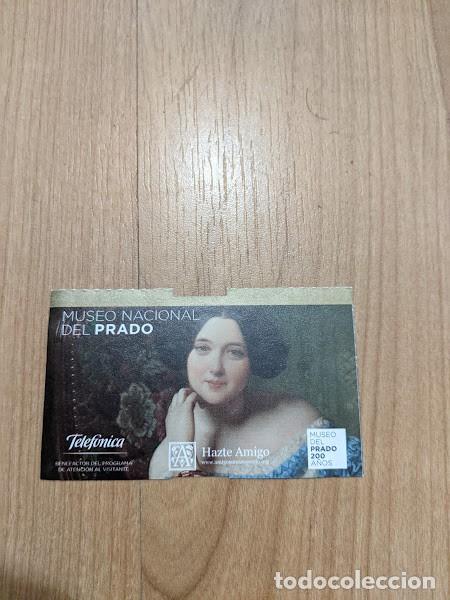 Otros Art&iacute;culos de Coleccionismo en Papel: ENTRADA MUSEO DEL PRADO