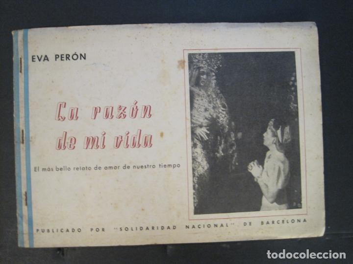 Collectionnisme Papier divers: EVA PERON-LA RAZON DE MI VIDA-SOLIDARIDAD NACIONAL DE BARCELONA-VER FOTOS-(K-10.034)