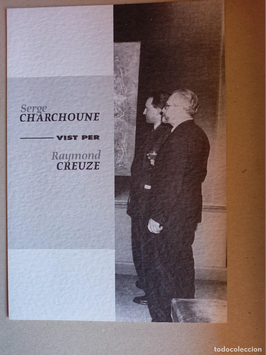Otros art&iacute;culos de coleccionismo en papel: PROGRAMA DE SERGE CHARCHOUNE VIST PER RAYMOND CREUZE