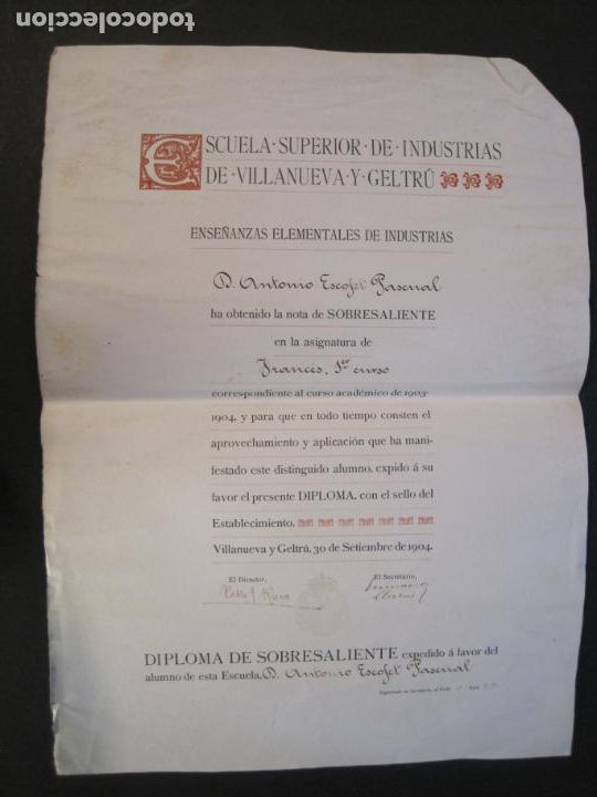 Outros artigos de papel: VILANOVA I LA GELTRU-ESCUELA SUPERIOR DE INDUSTRIAS-A&Ntilde;O 1904-DIPLOMA-VER FOTOS-(V-24.326)