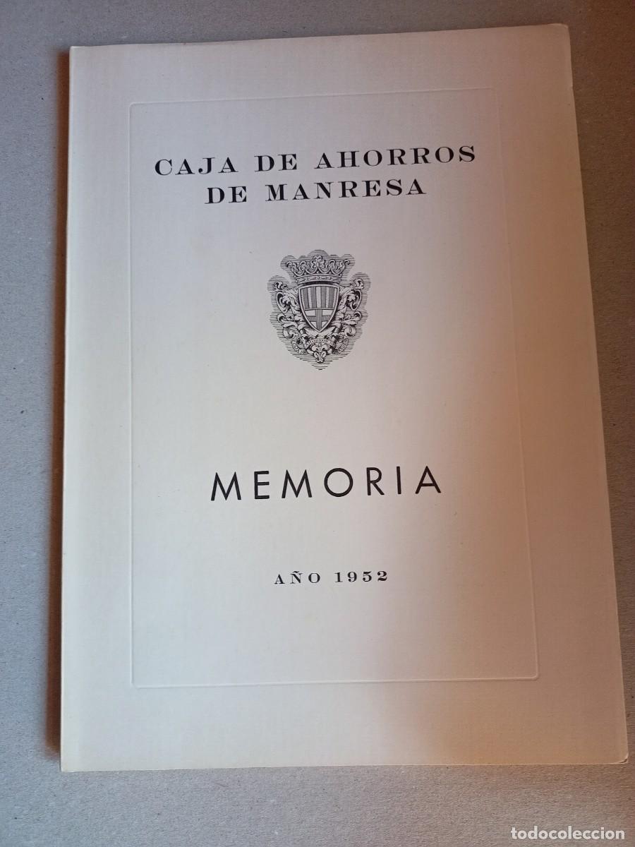 Otros art&iacute;culos de coleccionismo en papel: MEMORIA CAJA DE AHORROS DE MANRESA DEL A&Ntilde;O 1952