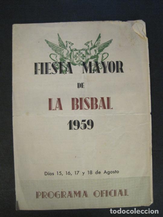 Altri oggetti di carta: LA BISBAL-FIESTA MAYOR-A&Ntilde;O 1959-PROGRAMA ANTIGUO-VER FOTOS-(K-10.146)