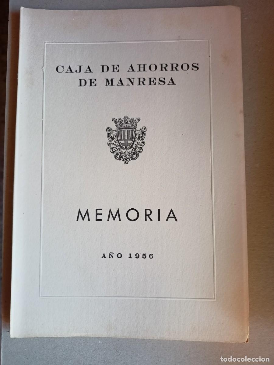 Otros art&iacute;culos de coleccionismo en papel: MEMORIA CAJA DE AHORROS DE MANRESA DEL A&Ntilde;O 1956