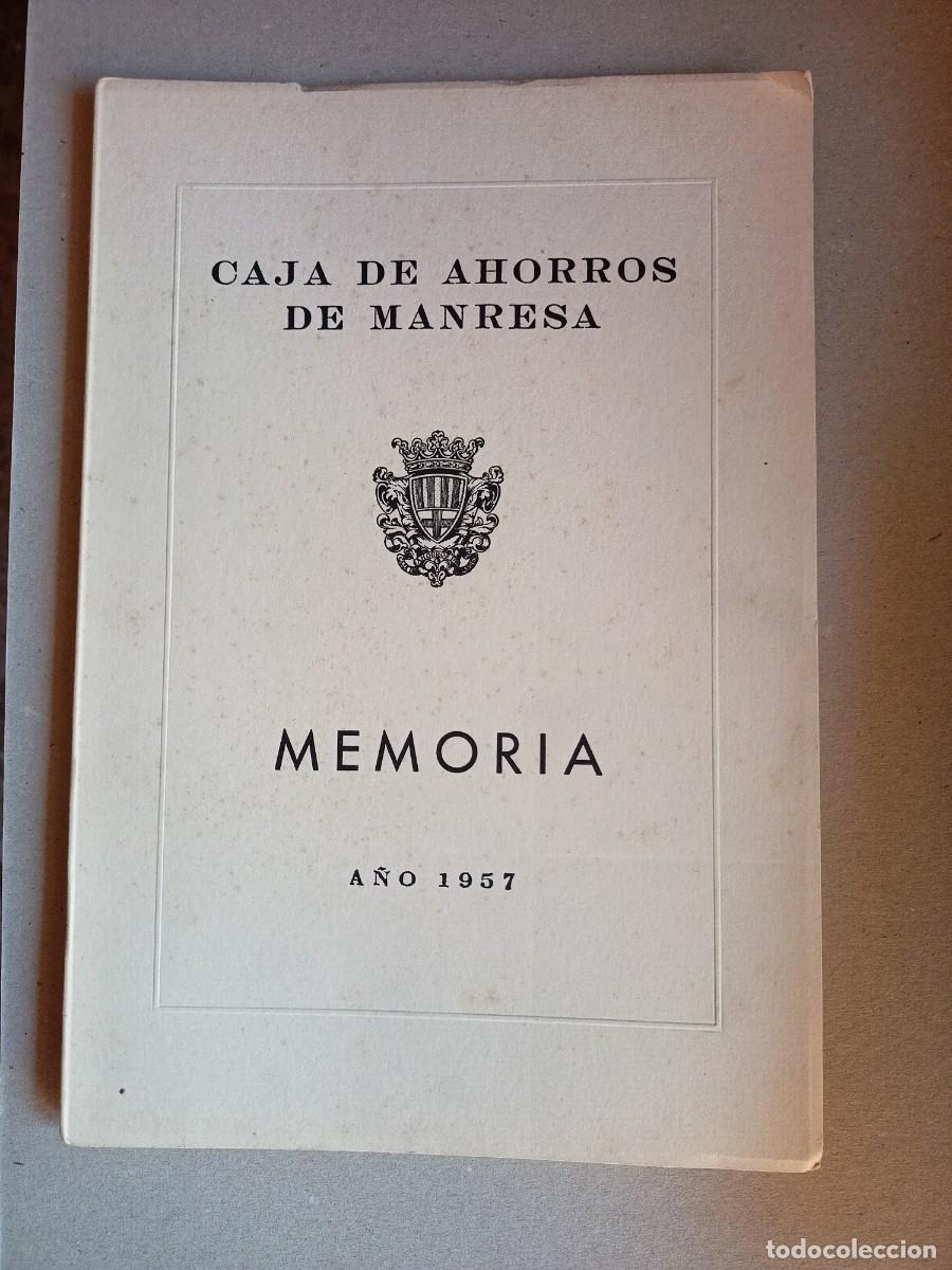 Otros art&iacute;culos de coleccionismo en papel: MEMORIA CAJA DE AHORROS DE MANRESA DEL A&Ntilde;O 1957