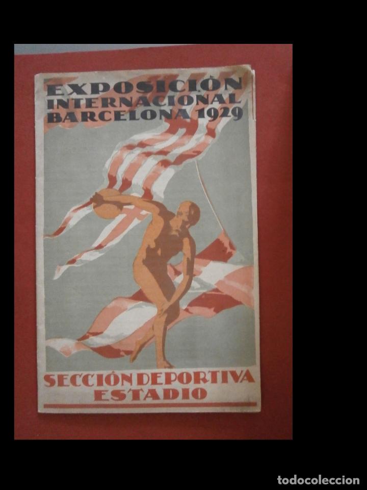 Outros artigos de papel: Exposici&oacute;n Internacional Barcelona 1929. Secci&oacute;n Deportiva Estadios.