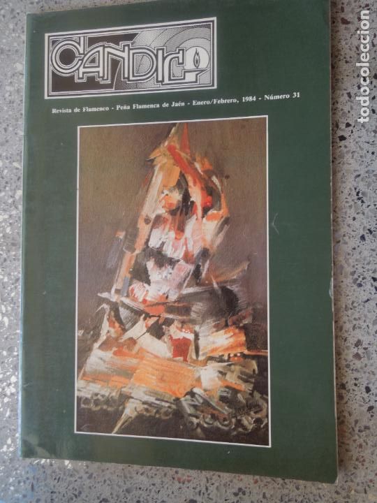 Paper Collecting Others: CANDIL N&ordm; 31 - 01-02--1984- REVISTA DE FLAMENCO