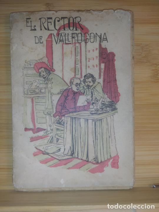 Paper Collecting Others: EL RECTOR DE VALLFOGONA-PUBLICACIO ANTIGA-VER FOTOS-(K-10.298)