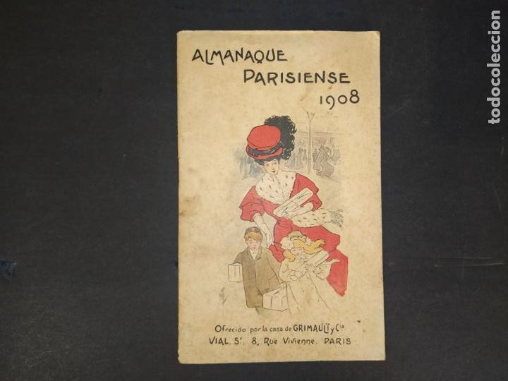 Paper Collecting Others: ALMANAQUE PARISIENSE A&Ntilde;O 1908-CASA GRIMAULT Y CIA-VER FOTOS-(K-10.308)