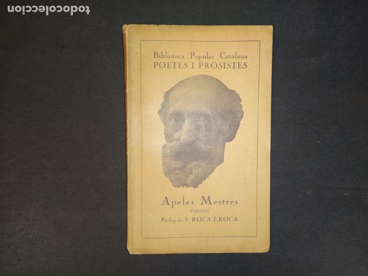 Altri oggetti di carta: APELES MESTRES-POESIES-BIBLIOTECA POPULAR CATALANA POETES I PROSISTES-VER FOTOS-(K-10.309)