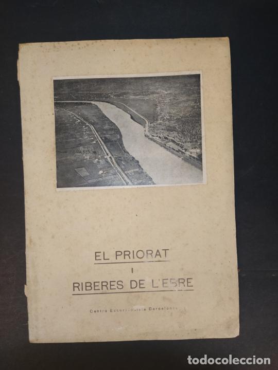 Collectionnisme Papier divers: EL PRIORAT I RIBERES DE L'EBRE-CENTRE EXCURSIONISTA BARCELONES-VER FOTOS-(K-10.314)