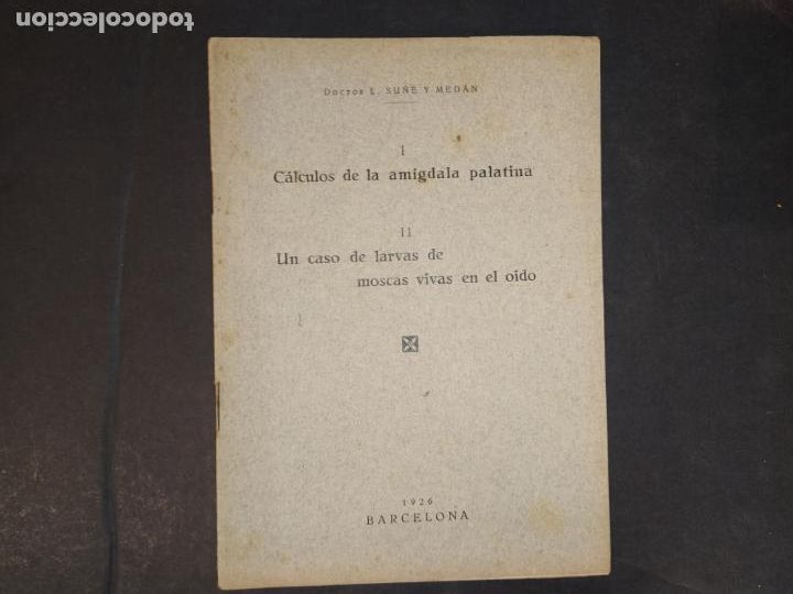 Paper Collecting Others: CALCULOS DE LA AMIGDALA PALATINA-LARVAS DE MOSCAS VIVAS EN OIDO-A&Ntilde;O 1926-VER FOTOS-(K-10.379)