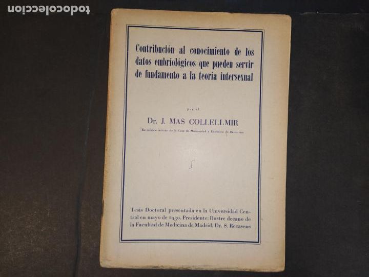 Paper Collecting Others: CONTRIBUCION AL CONOCIMIENTO DAROS EMBRIOLOGICOS...-DR MAS COLLELLMIR-VER FOTOS-(K-10.381)