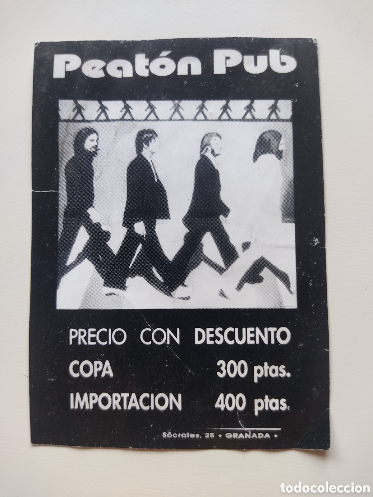 Otros Art&iacute;culos de Coleccionismo en Papel: entrada peaton bar vintage granada beatles