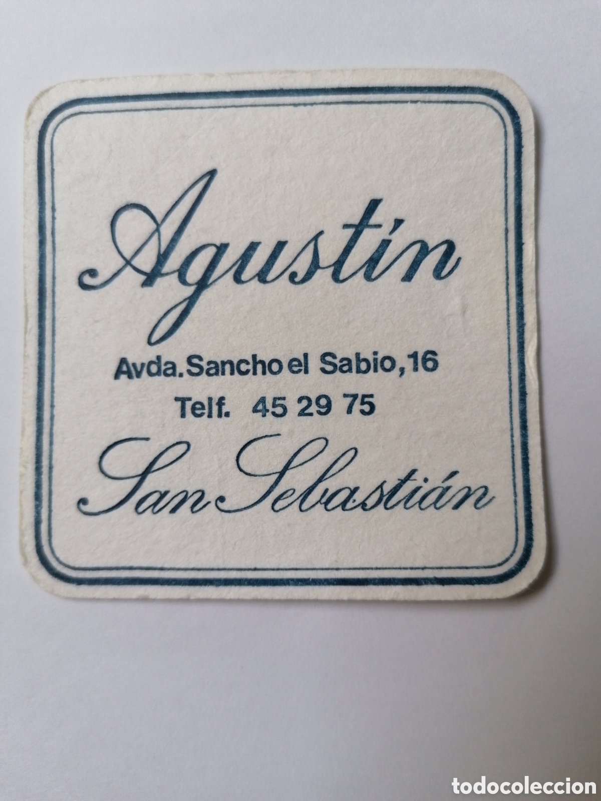 Otros Art&iacute;culos de Coleccionismo en Papel: Antiguo posavasos cart&oacute;n fino. AGUST&Iacute;N. San Sebasti&aacute;n. Donostia. Guip&uacute;zcoa.
