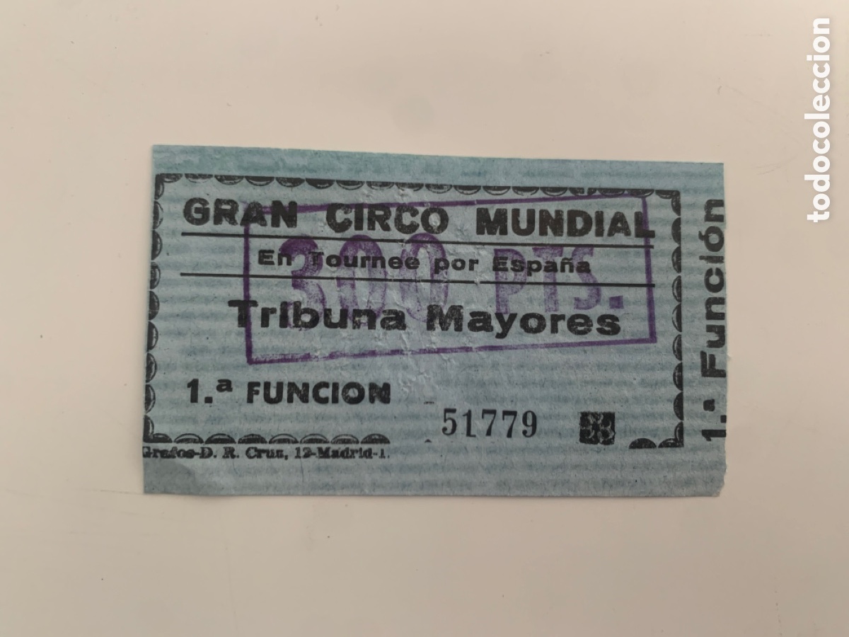 Otros Art&iacute;culos de Coleccionismo en Papel: Entrada gran circo mundial 1982 Valencia