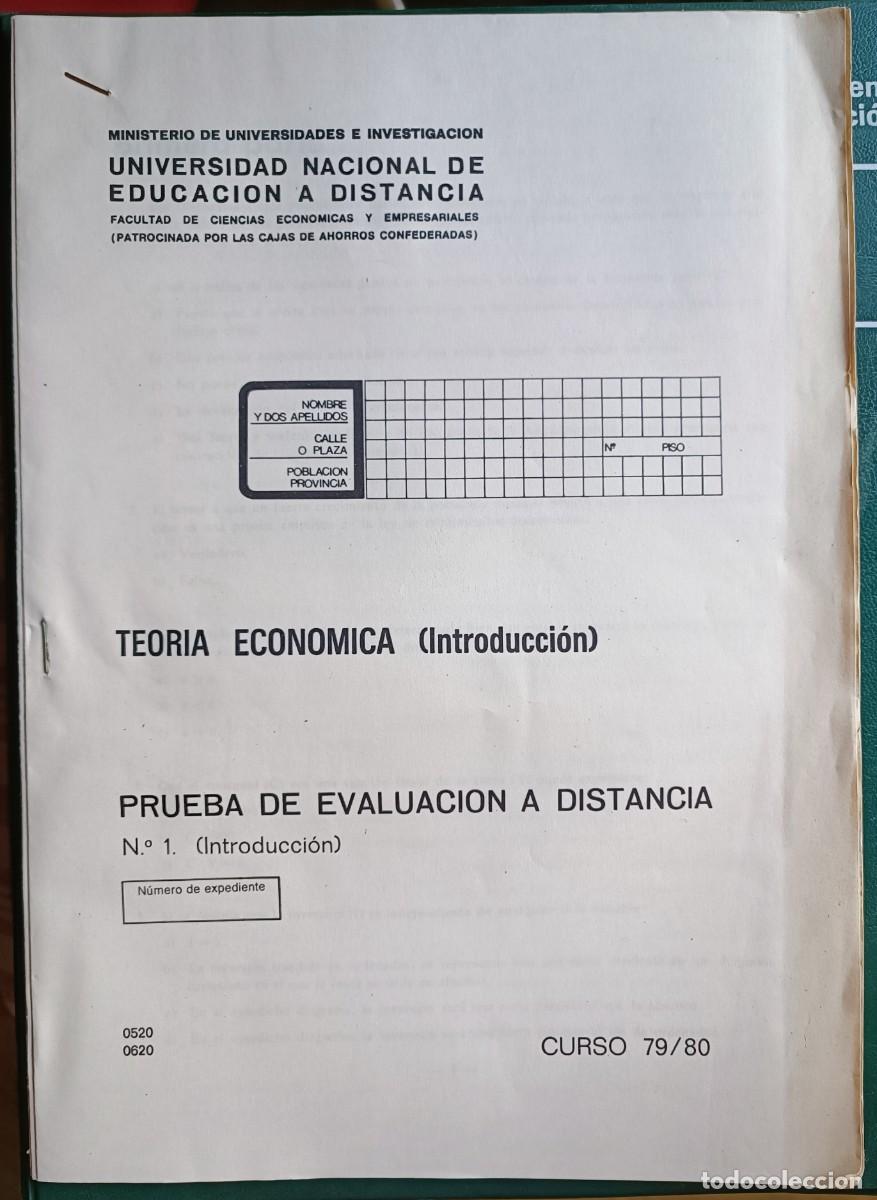 Sammelleidenschaft Andere Papierartikel: Pruebas evaluaci&oacute;n a distancia 1 a 4 Teor&iacute;a Econ&oacute;mica UNED Curso 79/80
