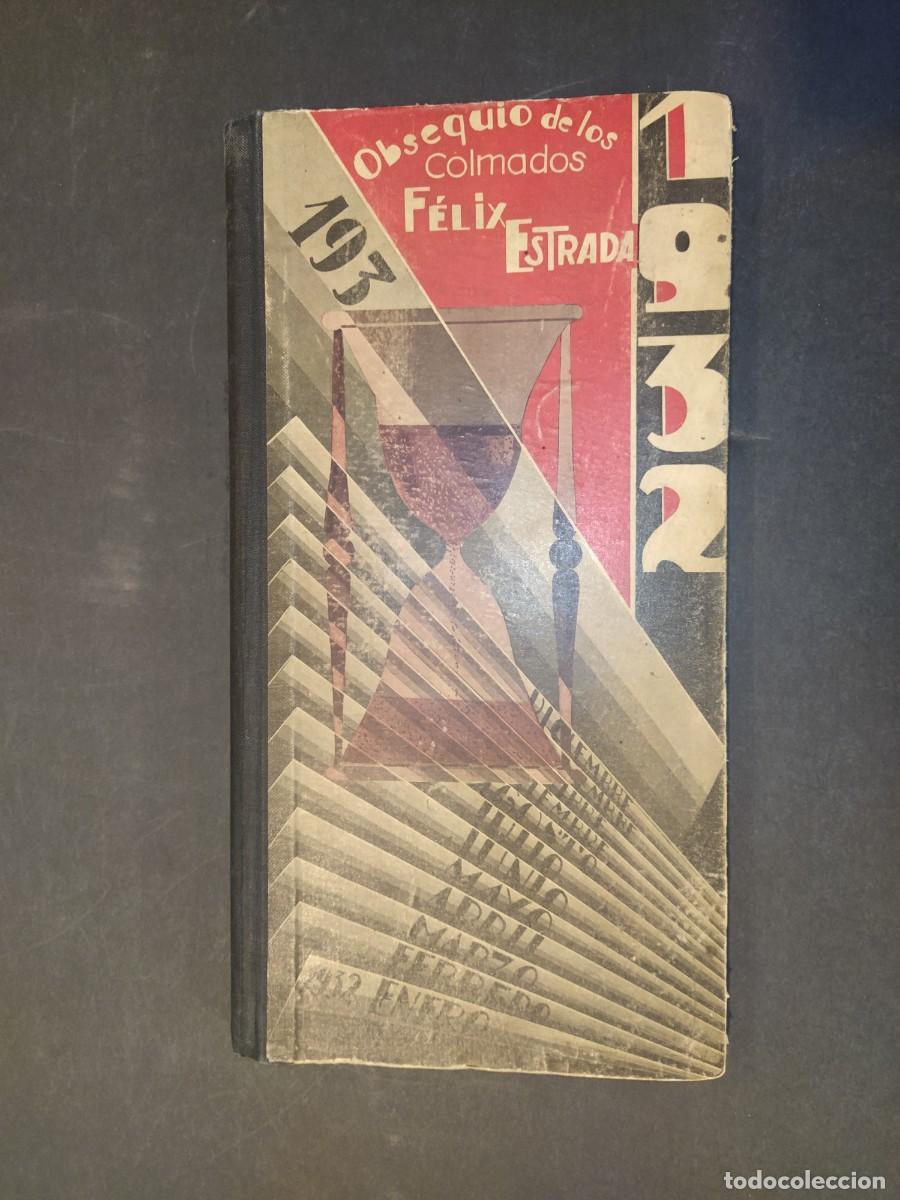 Otros Art&iacute;culos de Coleccionismo en Papel: OBSEQUIO DE LOS COLMADOS FELIX ESTRADA-DIETARIO A&Ntilde;O 1932-VER FOTOS-(V-24.467)