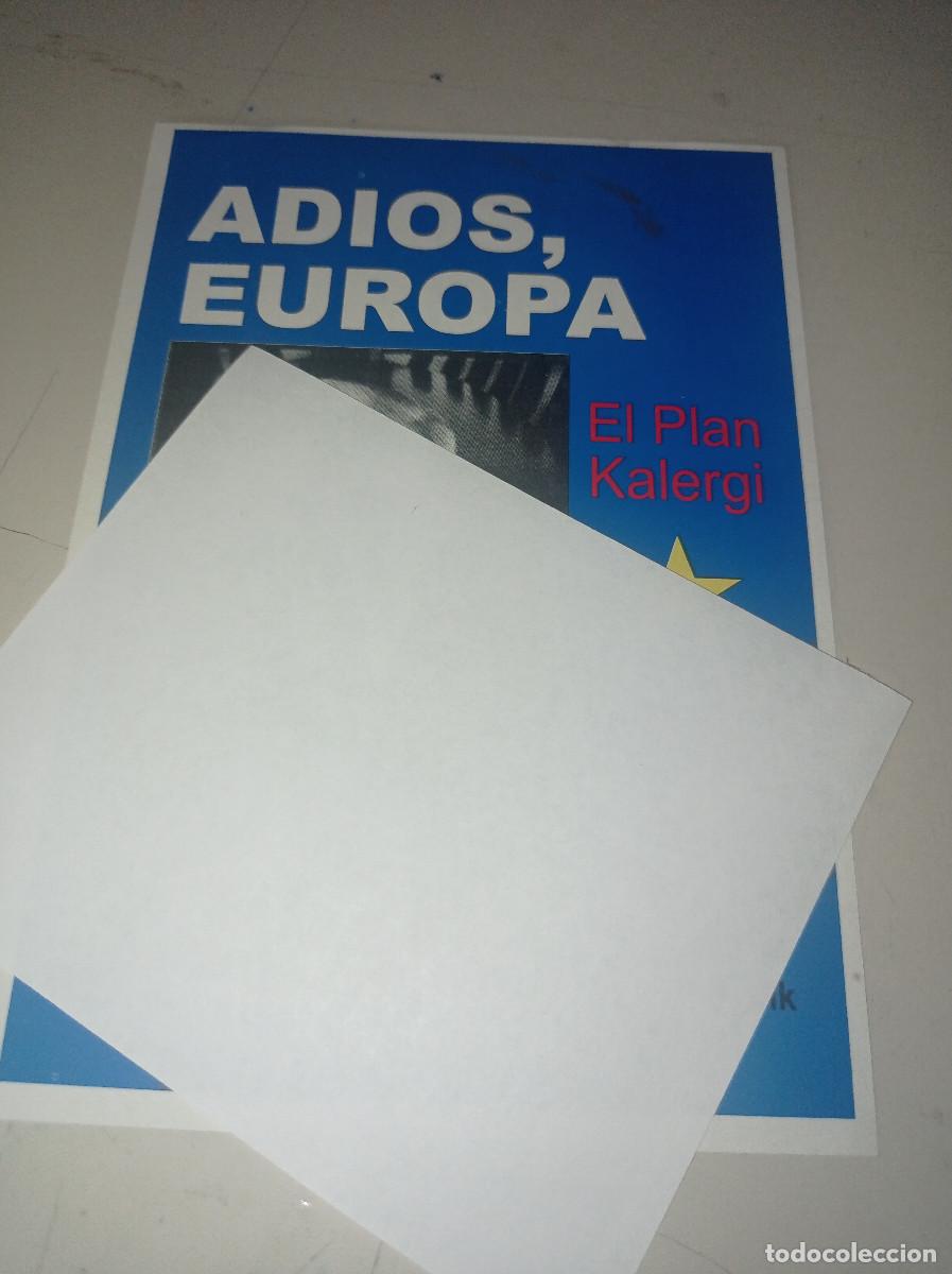 Otros Art&iacute;culos de Coleccionismo en Papel: FLYER TAMA&Ntilde;O OCTAVILLA ADIOS EUROPA EL PLAN KALERGI REF. UR MES 4