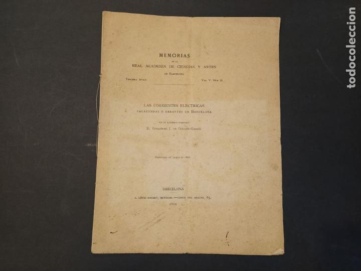 Otros Art&iacute;culos de Coleccionismo en Papel: LAS CORRIENTES ELECTRICAS VAGABUNDAS O ERRANTES DE BARCELONA-A&Ntilde;O 1906-VER FOTOS-(V-24.489)
