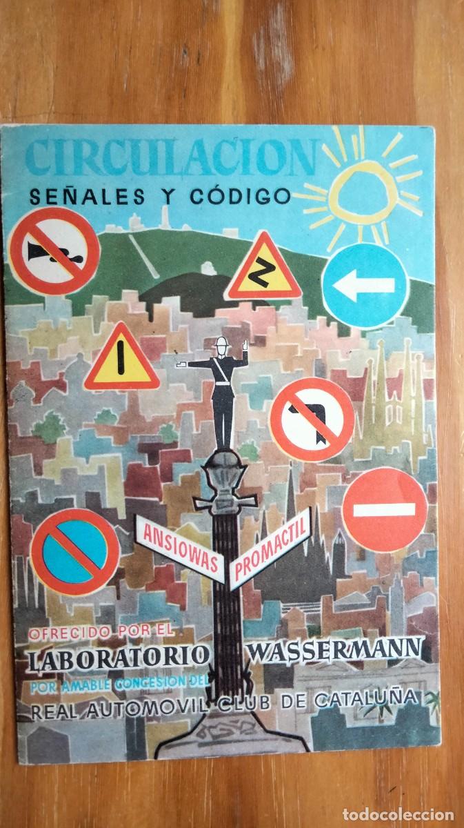 Otros art&iacute;culos de coleccionismo en papel: FOLLETO SOBRE SE&Ntilde;ALES Y C&Oacute;DIGO DE CIRCULACI&Oacute;N - LAB. WASSERMANN-RAC, A&Ntilde;OS 50
