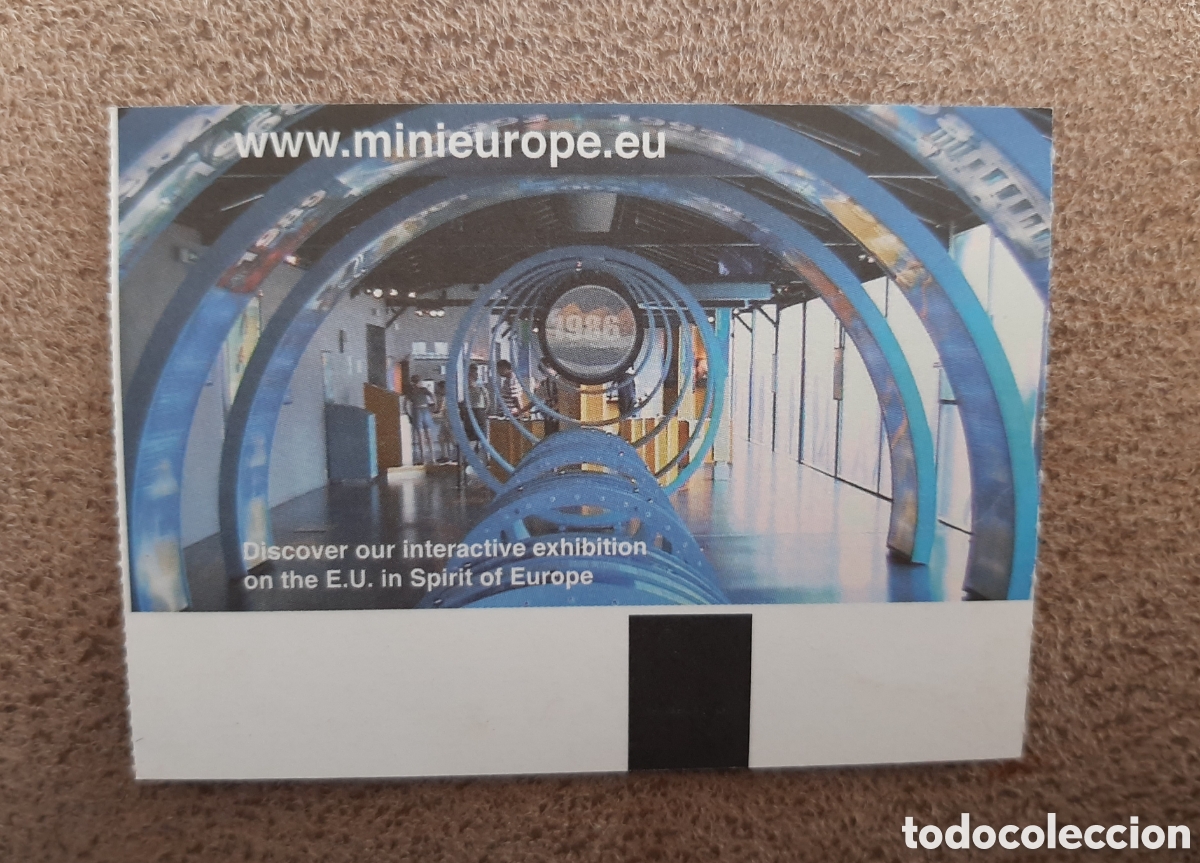 Otros Art&iacute;culos de Coleccionismo en Papel: Entrada Mini Europe Bruselas COMPRA MINIMA 5&euro;